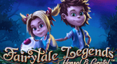 Fairytale Legends: Hansel And Gretel
