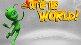 Out Of This World