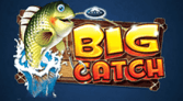 Big Catch